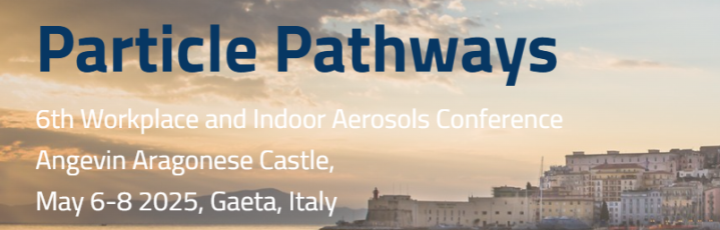 6th Workplace and Indoor Aerosols Conference | MAY 6-8, 2025 | Gaeta