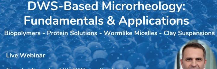 Webinar - LS Instruments - DWS Microrheology: Fundamentals & Applications