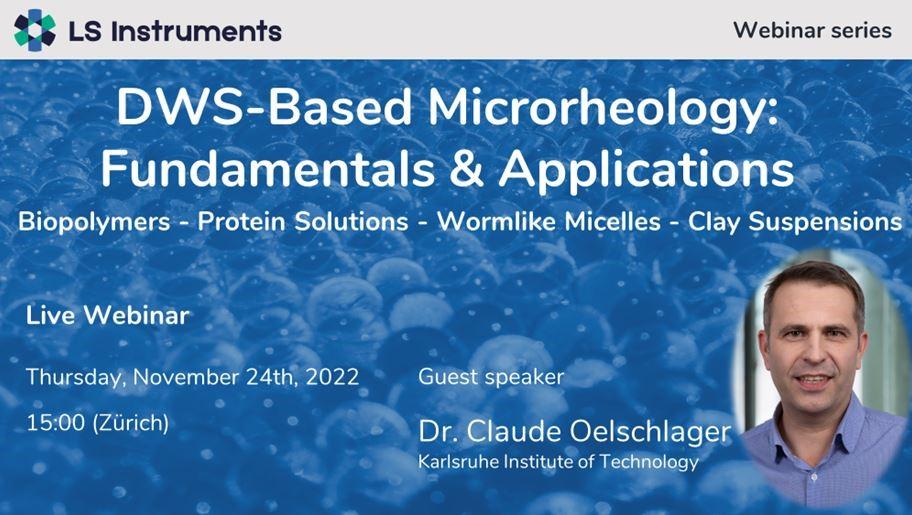 Webinar - LS Instruments - DWS Microrheology: Fundamentals & Applications