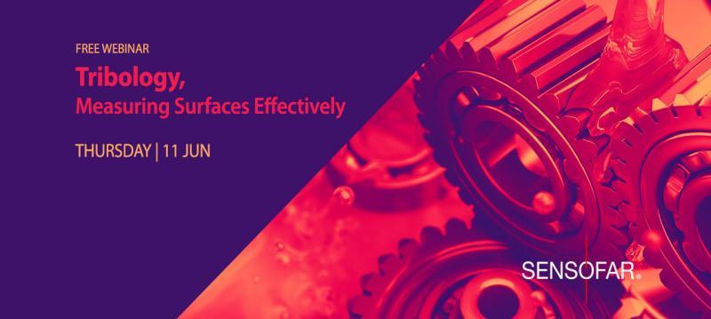 Webinar 11 giugno 2020: Tribologia, misura efficace delle superfici