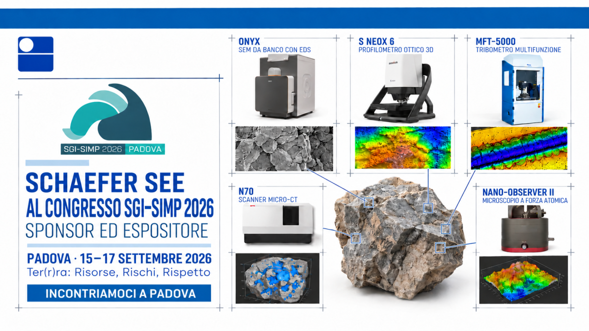 Schaefer SEE al congresso SGI-SIMP 2026 di Padova con il SEM da banco ONYX, il profilometro ottico S neox 6, il tribometro MFT-5000, lo scanner micro-CT N70 e il microscopio AFM Nano-Observer II.