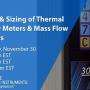30 Nov 2021 - Webinar - Selezione e dimensionamento dei misuratori di portata massici termici e dei regolatori di portata massici