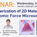 Webinar August 19, 2020: Characterization of two-dimensional materials with atomic force microscopy